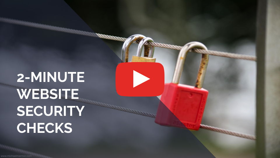 VIDEO: 2-Minute Website Security Checks